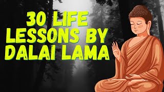 30 Life lessons by Dalai | wisdom quotes | wisdom | spirituality