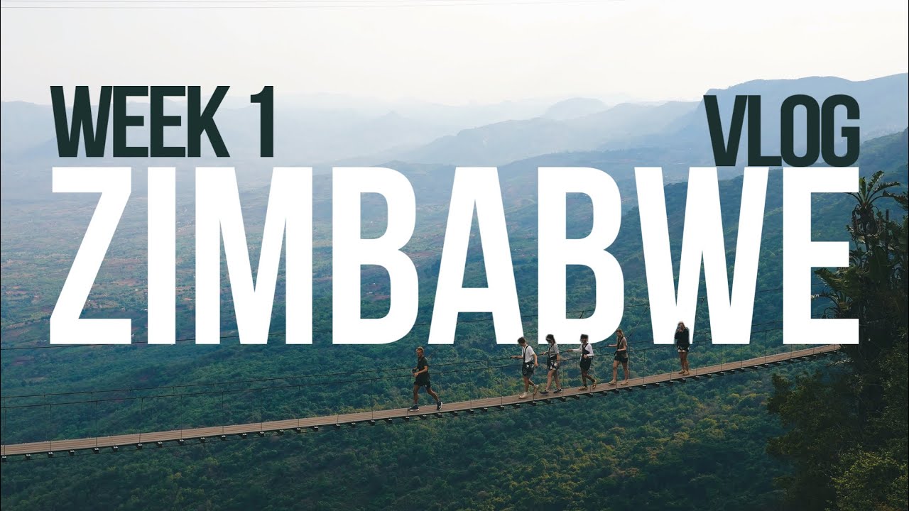 Zimbabwe Vlog Week 1 Youtube