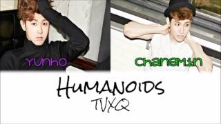 TVXQ - Humanoids [Hangul/Romanization/English] Color \u0026 Picture Coded HD