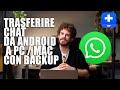 Come eseguire il backup dei messaggi di WhatsApp su Android  ANCHE su PC e Mac