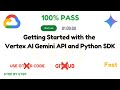 Getting Started with the Vertex AI Gemini API and Python SDK || #GSP1209 || #qwiklabs || #coursera