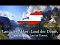 “Land der Berge, Land am Strome” (Land of Mountains, Land on the River) - Anthem of Austria