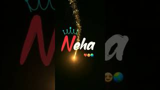 Neha name whatsap status || name art video status || #trending #shortvideo #shorts #whatsapp #viral