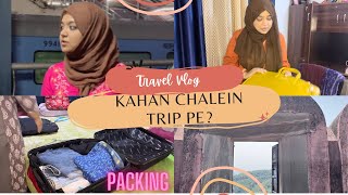 Tayyari shuru trip ki 🥳| Packing and shopping 🛍️ | Travel vlogs begin ✨ | Resham Fatma #travel