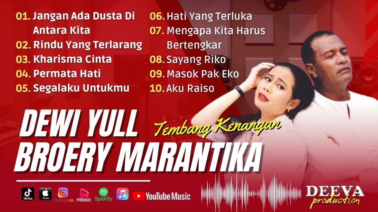 BROERY MARANTIKA & DEWI YULL | JANGAN ADA DUSTA DIANTARA KITA, KHARISMA ...