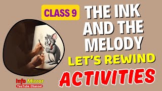 The Ink and the Melody | Class 9 | Activities | Unit 5 | Media Matters | Info Mirror