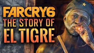 Far Cry 6 - El Tigre ALL SCENES - The Story of The Legend of 67 El Tigre