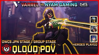 [ Qloud ] Varrel vs Nyam Gaming | Group Stage | OWCS Japan