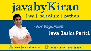 Java Basics Part:1|By Kiran Sir | JAVA | SELENIUM | PYTHON |#TheKiranAcademy #javabykiran