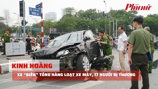 Xe “điên” tông hàng loạt xe máy, 17 người bị thương | Báo Phụ Nữ