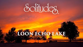 Dan Gibson’s Solitudes - Angels of the Night | Loon Echo Lake