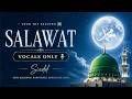 Siedd - Salawat (Tala Al Badru) | Vocals Only Nasheed