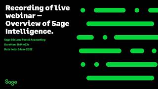 Sage 50cloud Pastel (ZA) - Recording of live webinar - Overview of Sage Intelligence.