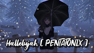 Hallelujah - PENTATONIX (Lyrics)