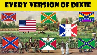 Every Version of Dixie