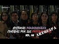 HISTORIAS PARANORMALES CONTADAS POR SUS PROTAGONISTAS VOL. 46 | Entelequia Perú