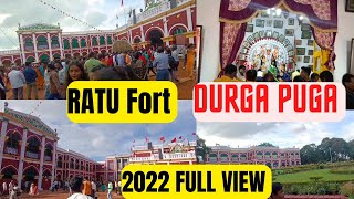 Ratu kila ll Durga Puja 2022 ll Nagvanshi family Ratu ll Fort Ratu