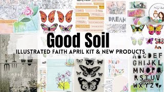 Illustrated Faith April Unboxing - It’s a Good One!