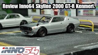 Inno64 Nissan Skyline 2000 GT-R Kenmeri. Review.