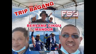 FS3 ANGLERS #13 - TRIP BAGANG INDRASABAH