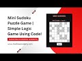 Mini Sudoku Puzzle Game | Simple Logic Game Using Code! 🧠🎮