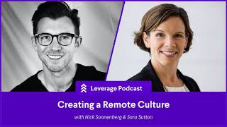 Creating a Remote Culture with Sara Sutton