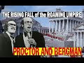 Proctor and Bergman The Roaming Umpire
