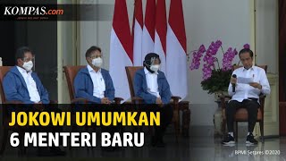 BREAKING NEWS: Jokowi Tunjuk 6 Menteri Baru