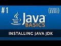 Java Programming Tutorial - Installing Java JDK - Episode 1
