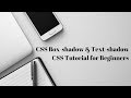 CSS - Text Shadow & Box Shadow