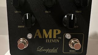 Lovepedal Custom Effects Amp11 Eleven Big Box Overdrive Distortion Dirty Boost COT50 OD11