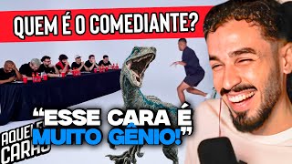 O DEFANTE É ABSURDO! QUEM É O COMEDIANTE? | REACT AQUELES CARAS