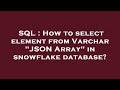 SQL : How to select element from Varchar 