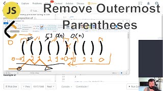 [Easy] Remove Outermost Parentheses (leetcode #1021, javascript, strings, arrays)