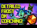 Detailed Frost DK Hearthstone Coaching