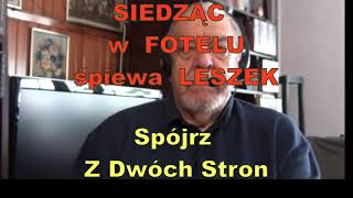 SPOJRZ Z DWOCH STRON -   version2020_mp3  -  ELENI  -   ORKISZ LESZEK SPIEWA