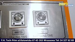 Obkurczarka kloszowa zgrzewarka kątowaFM5540/Shrinking- Sealing Machine 55x40cm