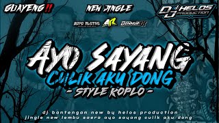 DJ BANTENGAN Terbaru AYO SAYANG CULIK AKU DONG BY @djhelossproductionprc5186 🔥🔥