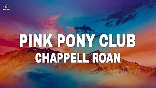 Chappell Roan - Pink Pony Club (Lyrics)