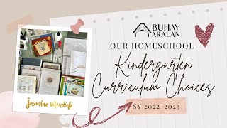 Curriculum Choices and Review for Kindergarten SY 2022-2023
