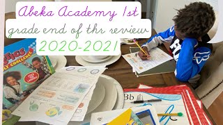 Abeka Academy Homeschool 1st Grade End of the Year Curriculum Review 2020-2021