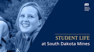 Student Life at South Dakota Mines