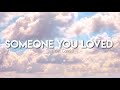 Someone You Loved - Lewis Capaldi (Slowed💓✨)