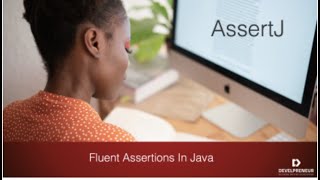 AssertJ Part1