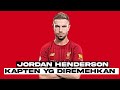 KISAH JORDAN HENDERSON : Kapten yang Di Remehkan!!