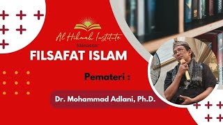 AKADEMIA: FILSAFAT ISLAM (SESI XIII)