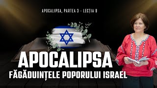 Legătura dintre făgăduințele poporului Israel cu cartea Apocalipsa | Studiu Apocalipsa | Lecția 9