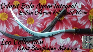 Celurit Bulu Ayam Integral Full Motif // Bahan Cakram 70cm