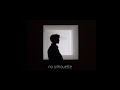 no silhouette - dpr ian | lyrics | b&w ver | moodswings in this order