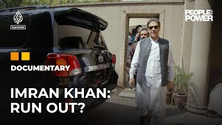 Run Out? Imran Khan and Pakistan's Political Storm | People & Power Documentary